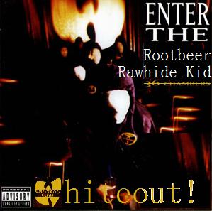 Rootbeer & Rawhide Rate Rappers –...