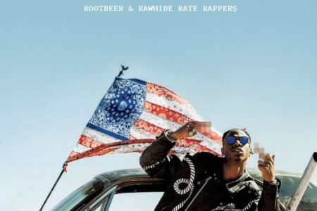 Rootbeer & Rawhide Rate Rappers –...